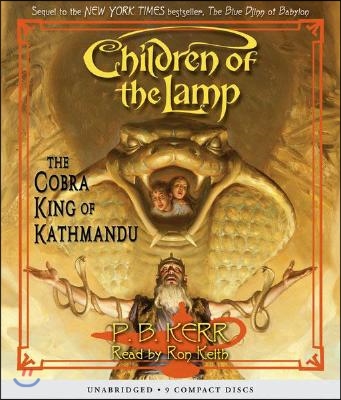 Children Of The Lamp #3 : The Cobra King of Kathmandu