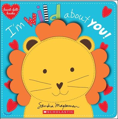 I'm Wild about You! (Heart-Felt Books): Heartfelt Stories