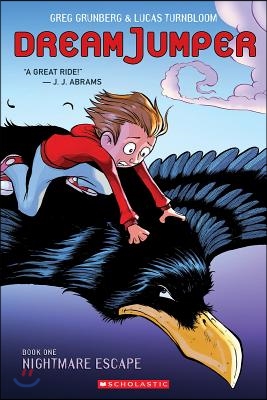 Nightmare Escape: A Graphic Novel (Dream Jumper #1): Volume 1