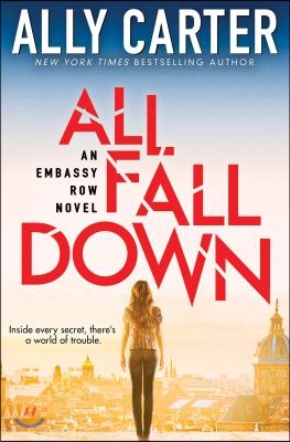 All Fall Down (Embassy Row, Book 1): Book One of Embassy Row Volume 1