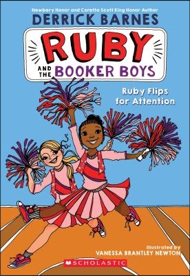 Ruby Flips for Attention (Ruby and the Booker Boys #4): Volume 4