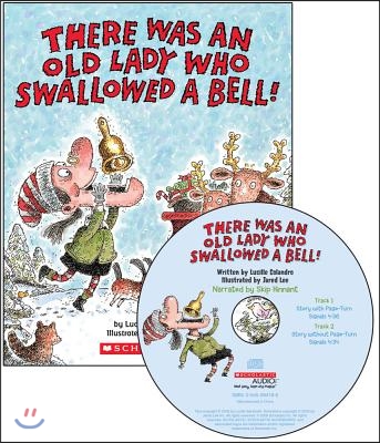 There Was An Old Lady Who Swallowed A Bell!