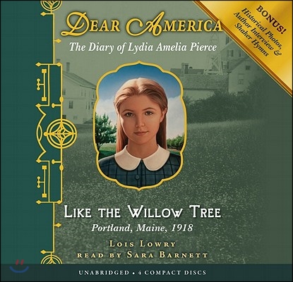 Dear America: Like the Willow Tree Portland, Maine, 1918