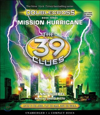 Mission Hurricane (the 39 Clues: Doublecross, Book 3), 3