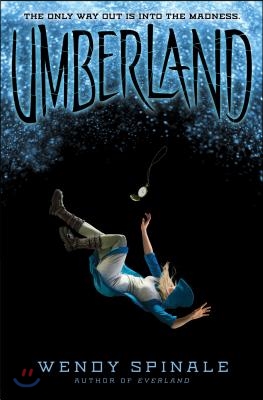 Umberland (the Everland Trilogy, Book 2): Volume 2