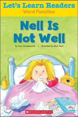 Nell Is Not Well