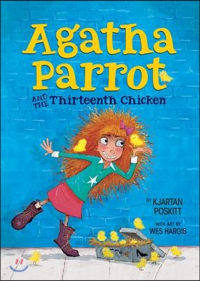 Agatha Parrot and the Thirteenth Chicken