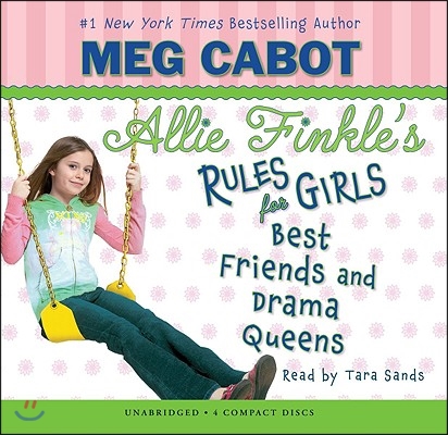 Best Friends and Drama Queens (Allie Finkle&#39;s Rules for Girls #3) (Audio Library Edition), 3