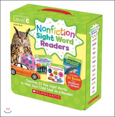 Nonfiction Sight Word Readers: Guided Reading Level C (Parent Pack): Teaches 25 Key Sight Words to Help Your Child Soar as a Reader!