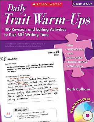 Daily Trait Warm-Ups, Grades 3 & Up: 180 Revision and Editing Activities to Kick Off Writing Time [With CDROM]