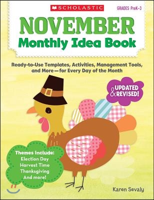 November Monthly Idea Book Grades PreK-3