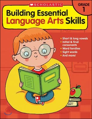 Building Essential Language Arts Skills, Grade 1