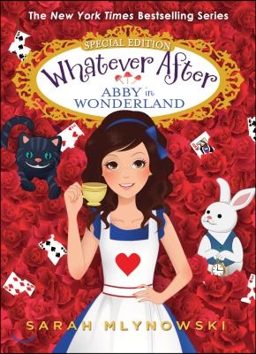 Abby in Wonderland (Whatever After Special Edition), 1