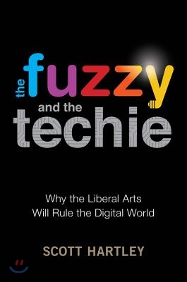 The Fuzzy and the Techie