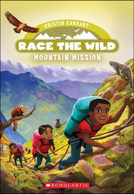 Mountain Mission (Race the Wild #6): Volume 6