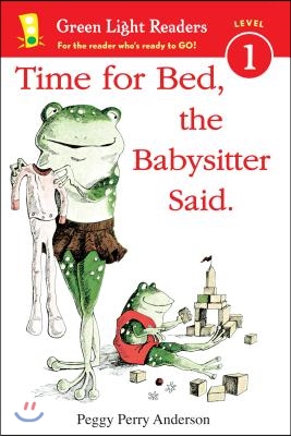 Time for Bed, the Babysitter Said