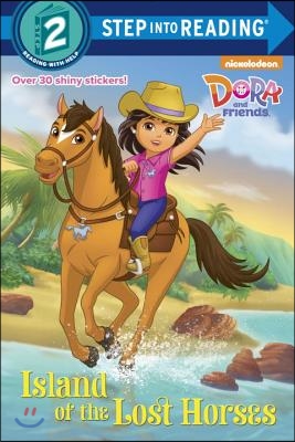 Island of the Lost Horses (Dora and Friends)