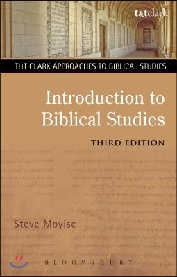 Introduction to Biblical Studies 3rd Edition