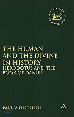 Human and the Divine in History: Herodotus and the Book of Daniel