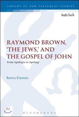 Raymond Brown, &#39;The Jews, &#39; and the Gospel of John