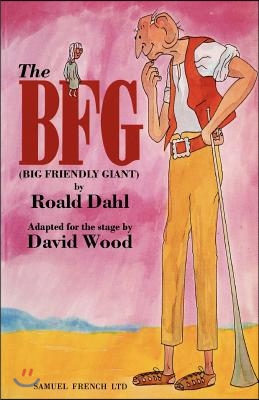 The BFG (Big Friendly Giant)