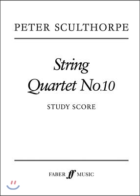 String Quartet No. 10: Study Score