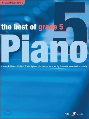 The Best of Grade 5 Piano