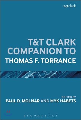 T&amp;t Clark Handbook of Thomas F. Torrance