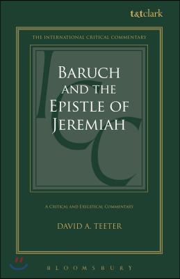 Baruch and the Epistle of Jeremiah: A Critical and Exegetical Commentary