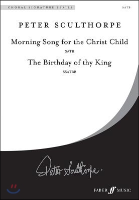 Morning Song / Birthday of Thy King