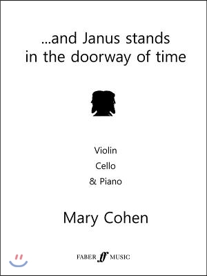 . . . and Janus Stands in the Doorway of Time: Score &amp; Parts