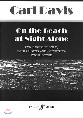 On the Beach at Night Alone: Vocal Score