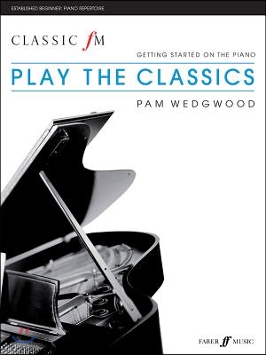 Classic FM: Play The Classics