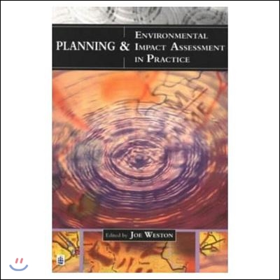 Planning and Environmental Impact Assessment in Practice