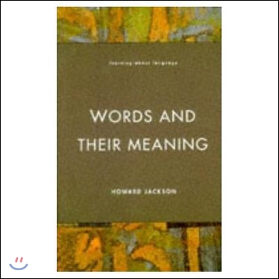 Words and Their Meaning