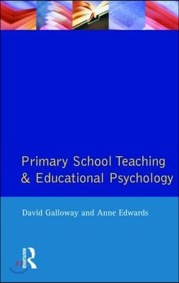 Primary School Teaching and Educational Psychology