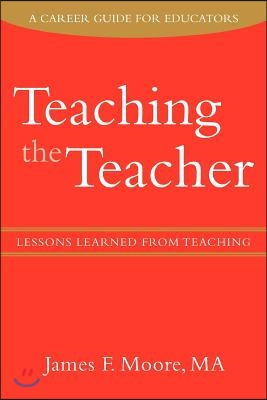 Teaching the Teacher: Lessons Learned from Teaching