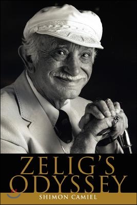 Zelig&#39;s Odyssey