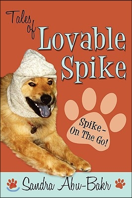 Tales of Lovable Spike: Spike- On the Go!