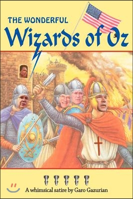 The Wonderful Wizards of Oz