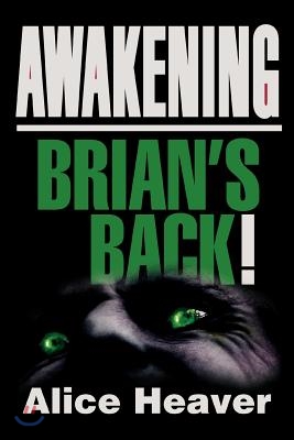 Awakening: Brian's Back! - 예스24