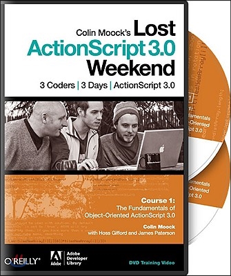 Colin Moocks Lost Actionscript 3.0 Weekend Course 1