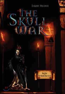 The Skull War: Book One of the Nimbus Rune Series