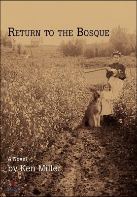 Return to the Bosque