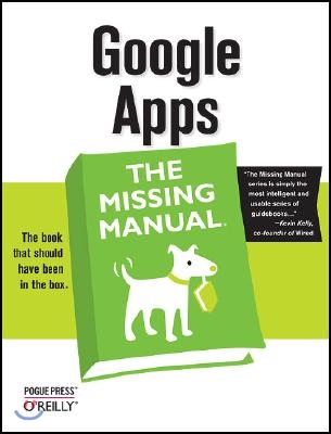 Google Apps: The Missing Manual: The Missing Manual