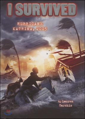 I Survived Hurricane Katrina, 2005