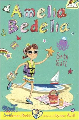 Amelia Bedelia Sets Sail