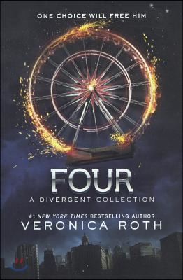 Four: A Divergent Collection