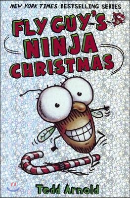 Fly Guy&#39;s Ninja Christmas