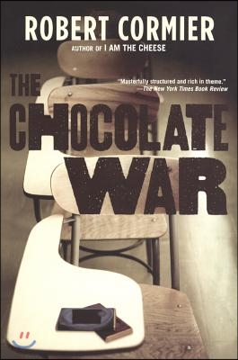 The Chocolate War